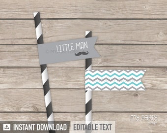 Little Man Baby Shower Straw Flags - Mustache Party - Turquoise Grey - INSTANT DOWNLOAD - Printable PDF with Editable Text