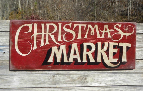 Christmas Market Sign original hand by ZekesAntiqueSigns