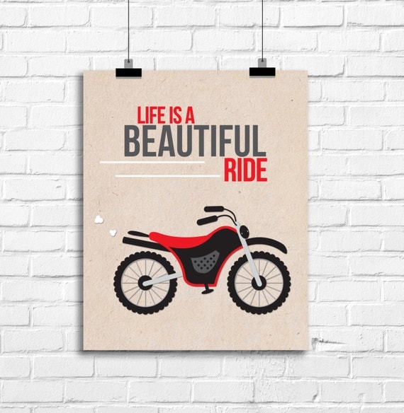 Life is a beautiful ride art print life is a beautiful ride