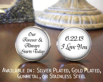 SALE! Groom Cufflinks - Personalized Cufflinks - Gift for Groom - Our Forever & Always Starts Today