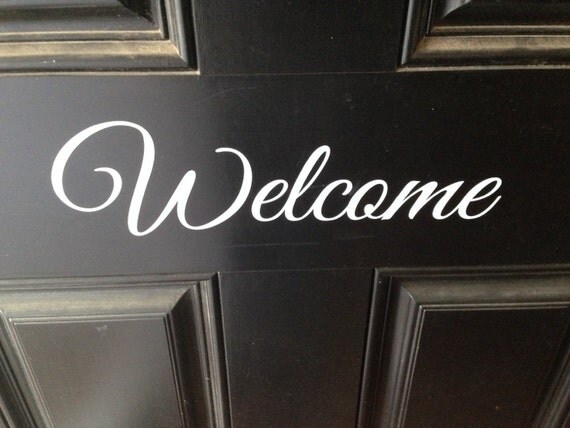 Welcome Vinyl Decal For Door Black Or White Lettering 
