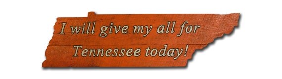 Handmade I Will Give My All For Tennessee Today Vols Wood Sign