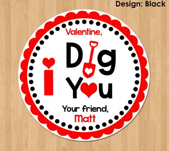 I Dig You Valentine Tag Personalized Printable Valentine