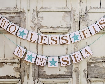 BEACH Wedding - Engaged Banners - 2 LESS FISH Starfish - Engagement Decorations