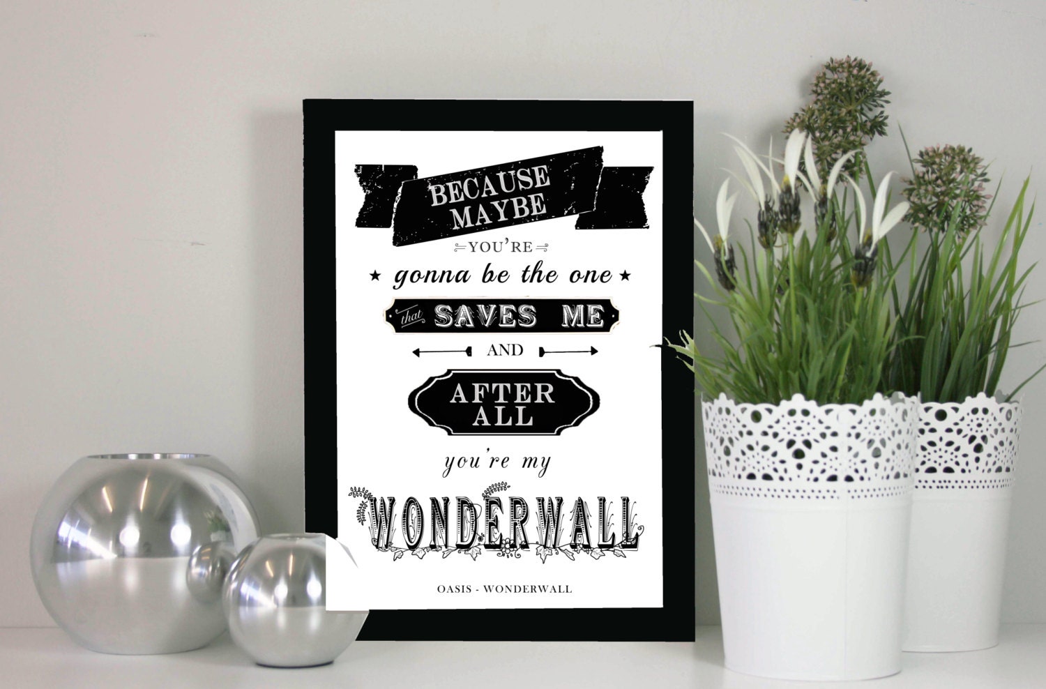 Wonderwall Oasis Song Lyric framed print Great for a