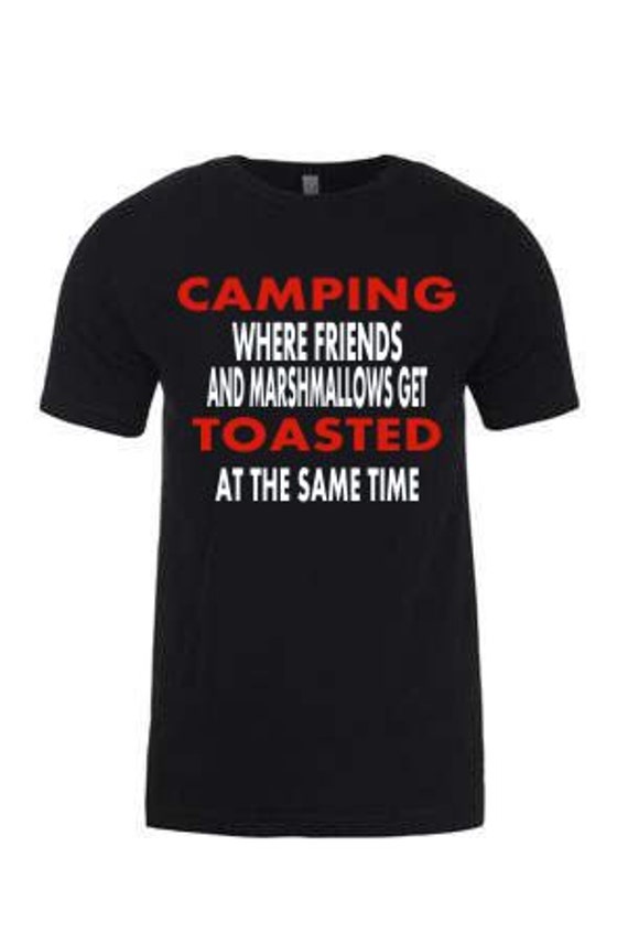 Funny Camping and Drinking T Shirts Camping by LeftCoastWear