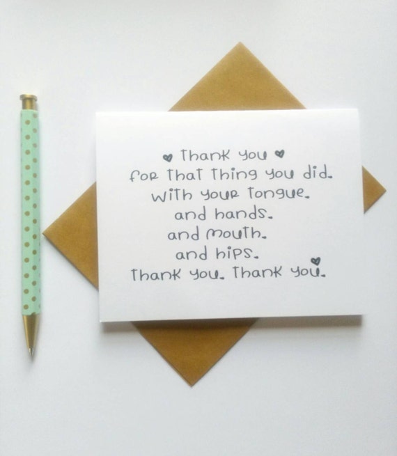 Thank you for that thing you did with your mouth by AllyElleCards