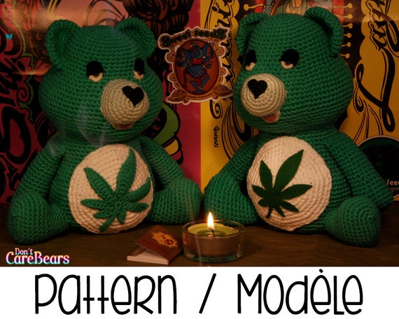Pot Bear the Marijuana Don't Care Bear plush crochet by