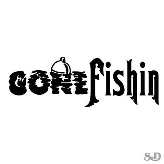 Gone Fishing Vinyl Decal Sticker 9 long x 3