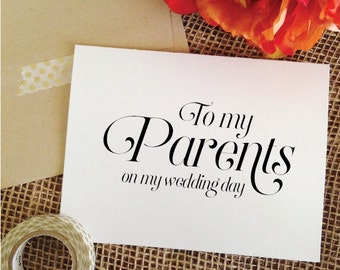 To my Parents on my wedding day Card Wedding Cards Thank You Card To Mother or Father wedding gift parents of the groom gift (Sophisticated)
