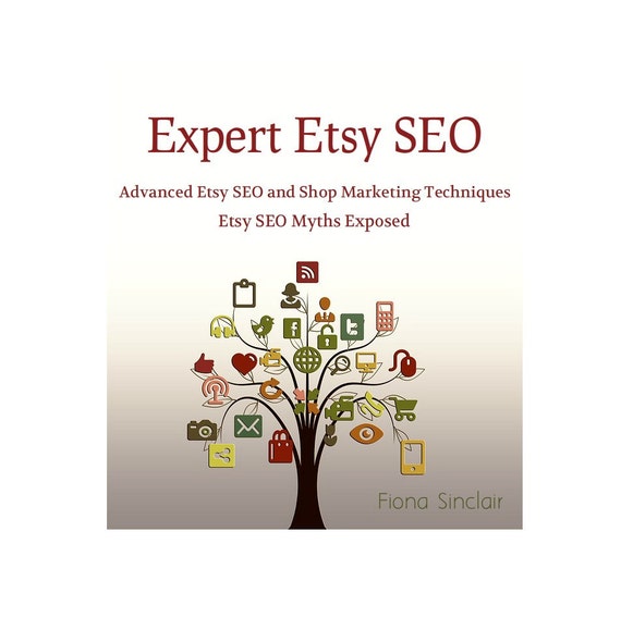Expert Etsy SEO ~ Advanced Etsy SEO and Shop Marketing Techniques ...