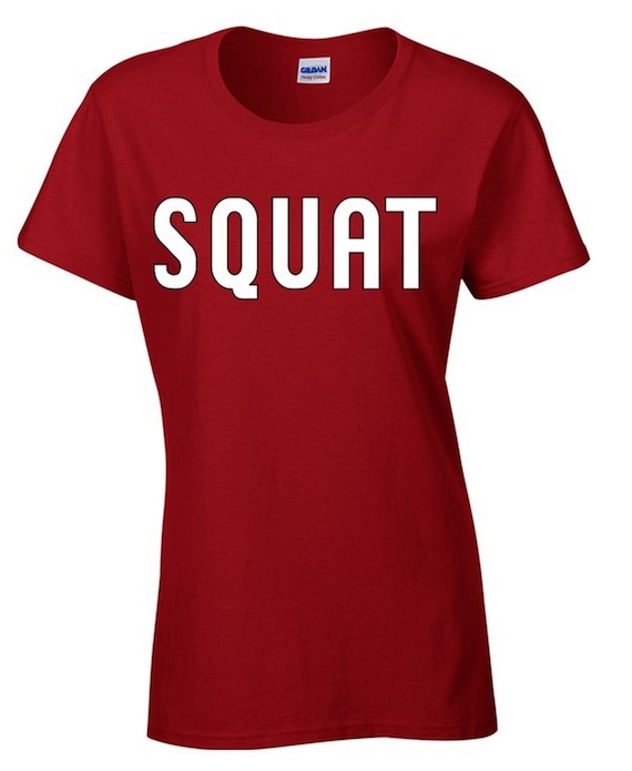 Squat Womens T Shirt Fitness Apparel Workout Shirt By Icustomfit 