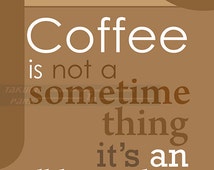 Popular items for coffee quote print on Etsy