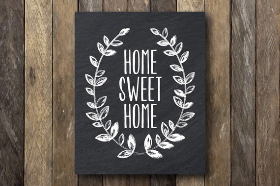 Home Sweet Home Print Printable 8x10 Home Sweet Home