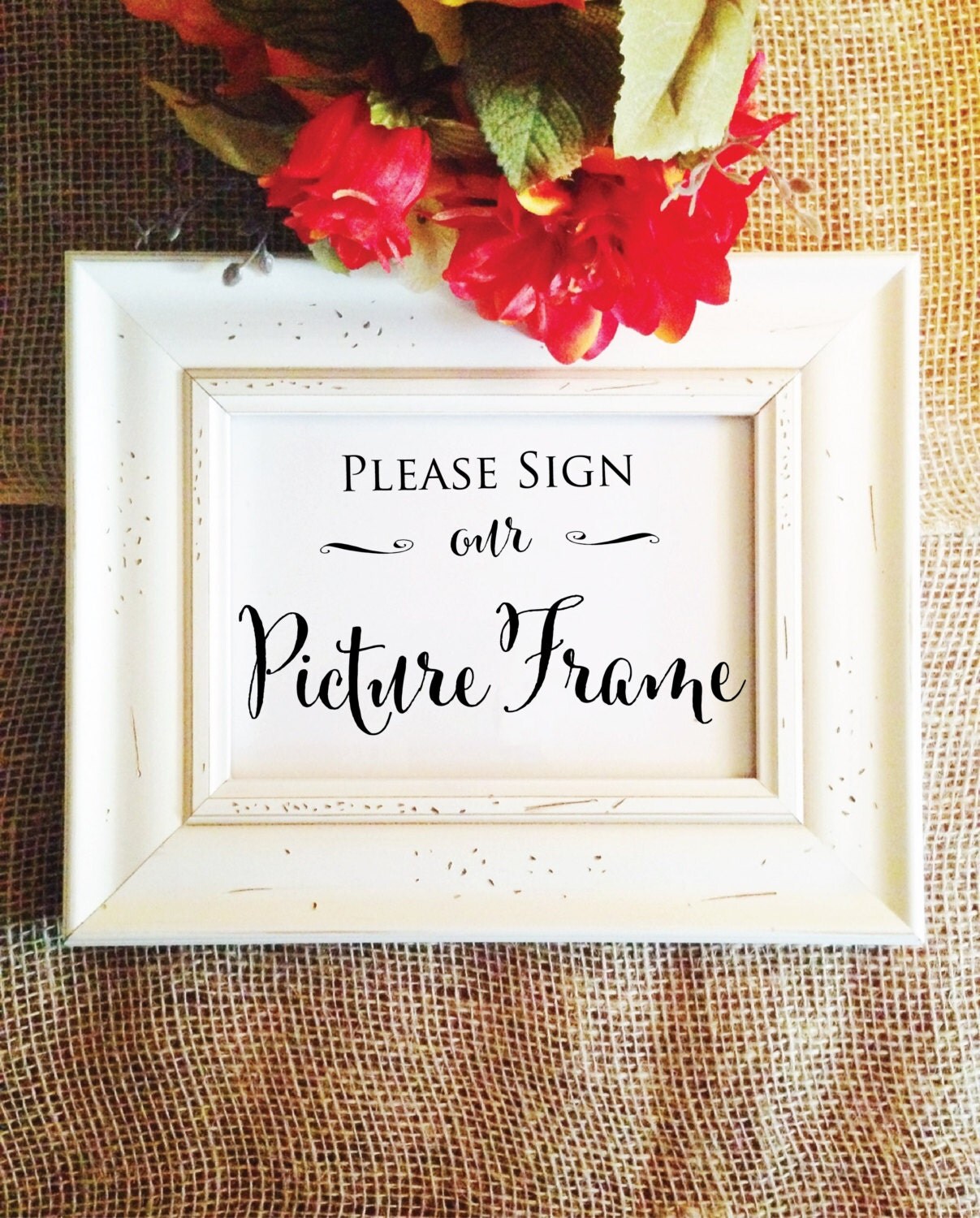 Please Sign our Picture Frame Stylish wedding sign Frame