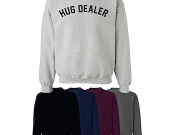 Hug Dealer Sweater Jumper Style Cute Trend Fun Mens Womens UK S-XXL Ships Worldwide