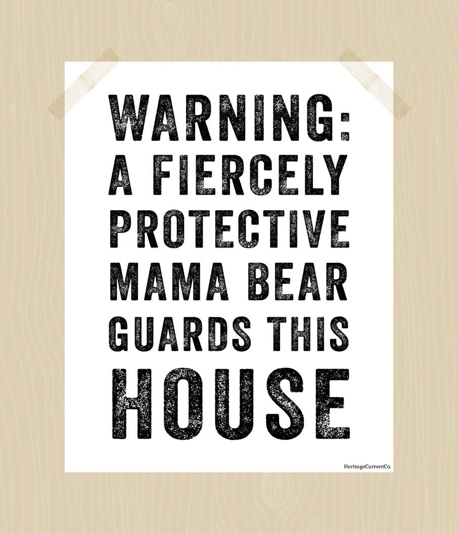 Printable Mama Bear 8 x 10 Fiercely by HeritageCurrentCo ...