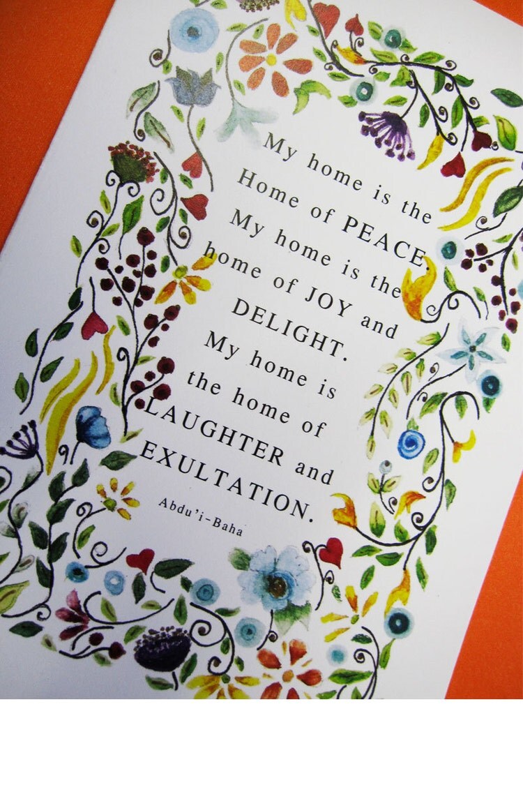 Bahai Quote My home is the home of peace. My home is the by jbart