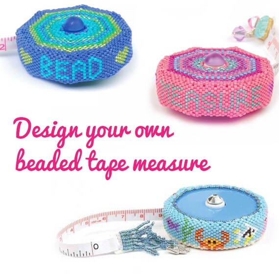 Design your own beaded tape measure PDF pattern by Pinkhot on Etsy