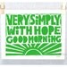Very Simply with Hope Good Morning