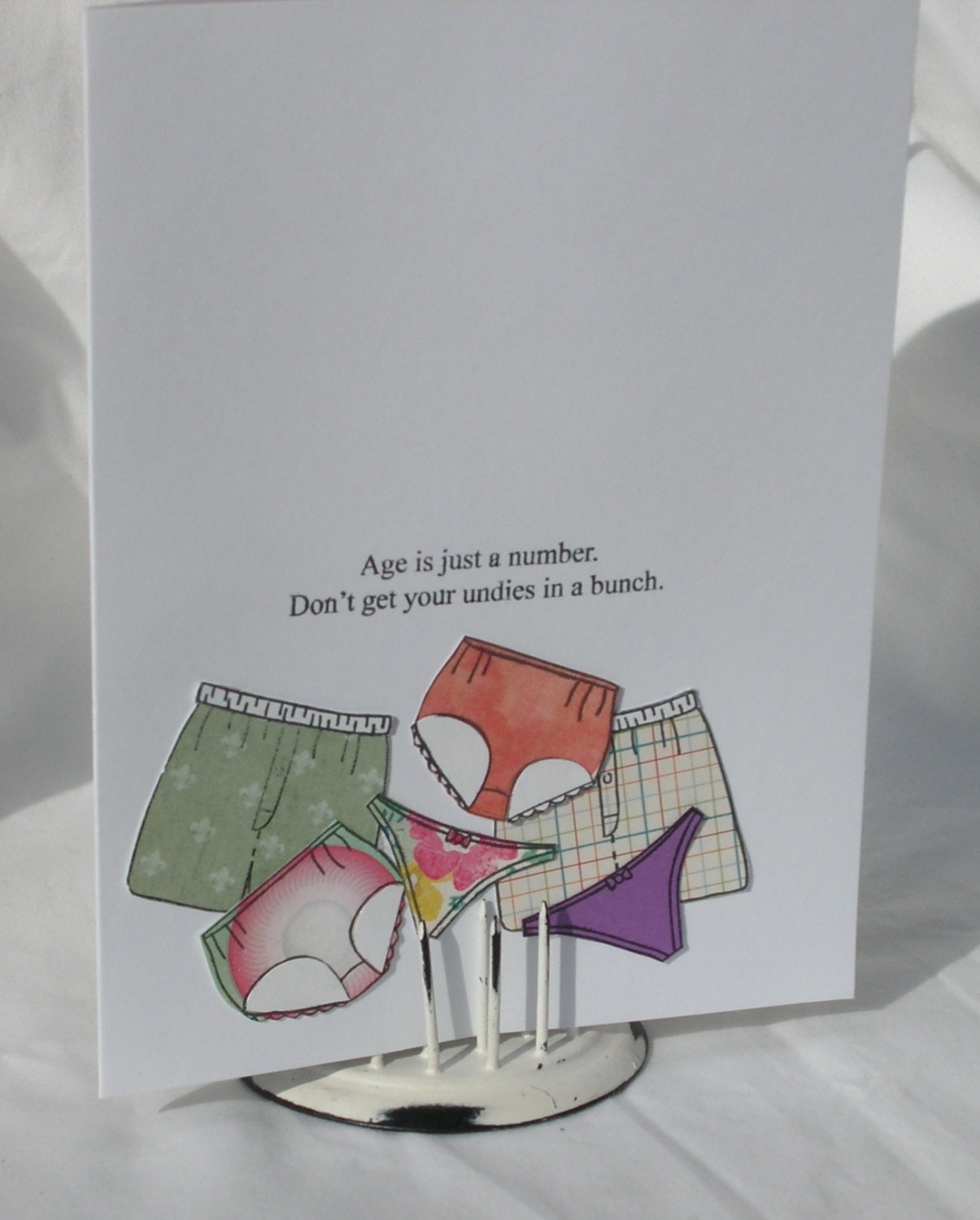 Don't get your Panties in a bunch Funny Birthday Greeting