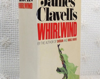 Whirlwind by James Clavell, First Edition