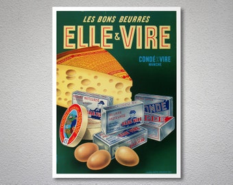 Les Bons Beurre Elle Vire Vintage Food&Drink Poster, 1953 - Poster Paper, Sticker or Canvas Print