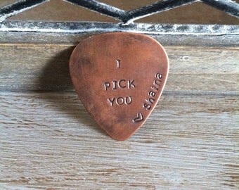 Personalized Copper Guitar Pick - I Pick You - Personalized Gift For Dad - Gift For Him - Groom Groomsmen
