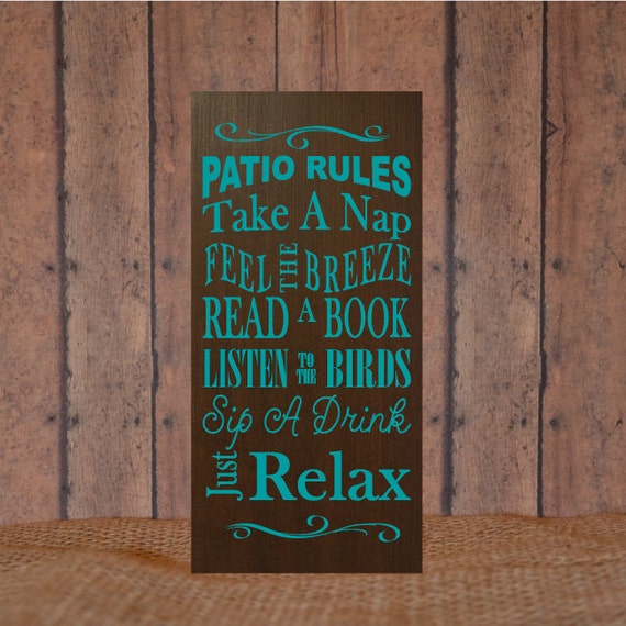 Patio Rules Sign