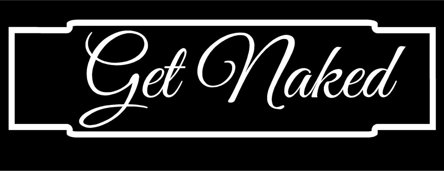 Get Naked Decal By KutzVinyl On Etsy