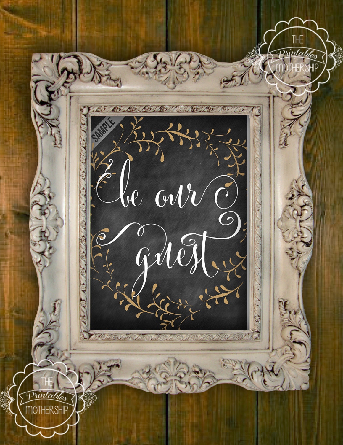 Be Our Guest Guest Room Printable Digital File Wall Art Print