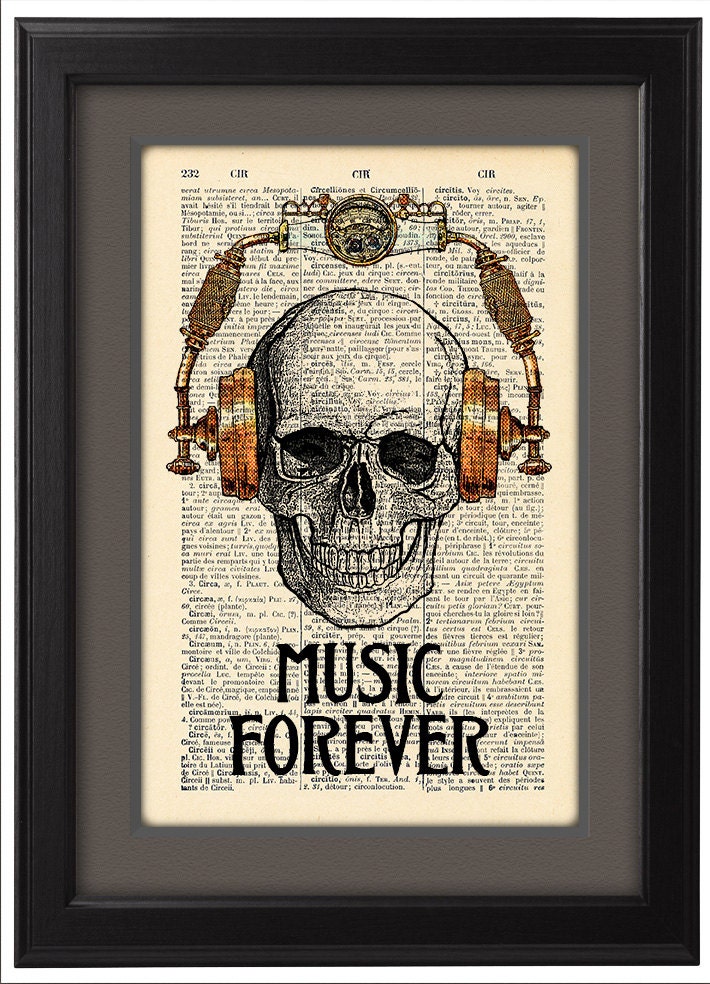 Skull in steampunk headphones, Music forever Funny poster, Dictionary Print, Book pages, Gift, Dorm home wall decor, CODE/141 steampunk buy now online