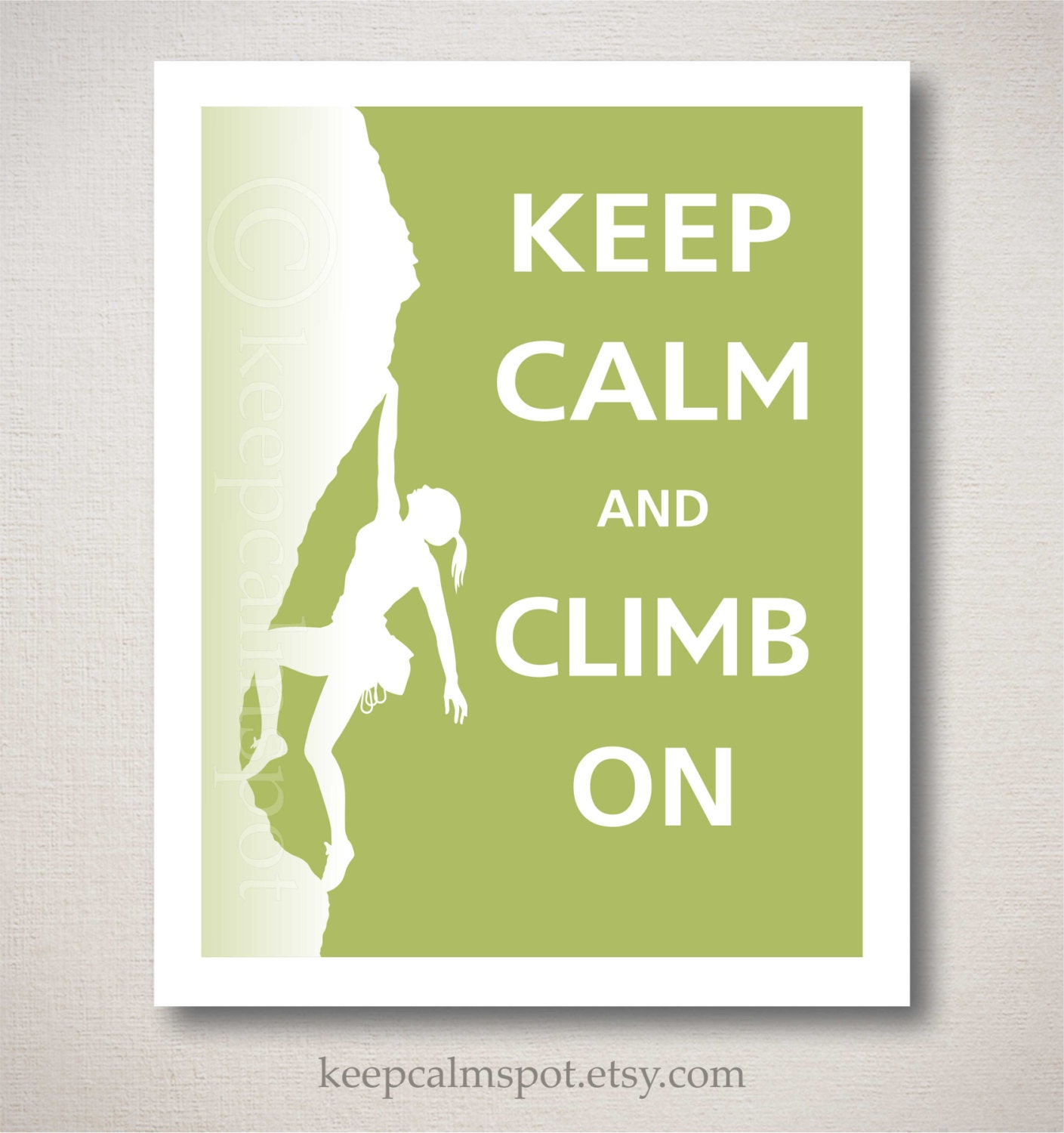 Keep Calm And Climb On Typography Rock Climbing Art Print 8x10