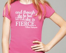 tee shirt and though she be but little