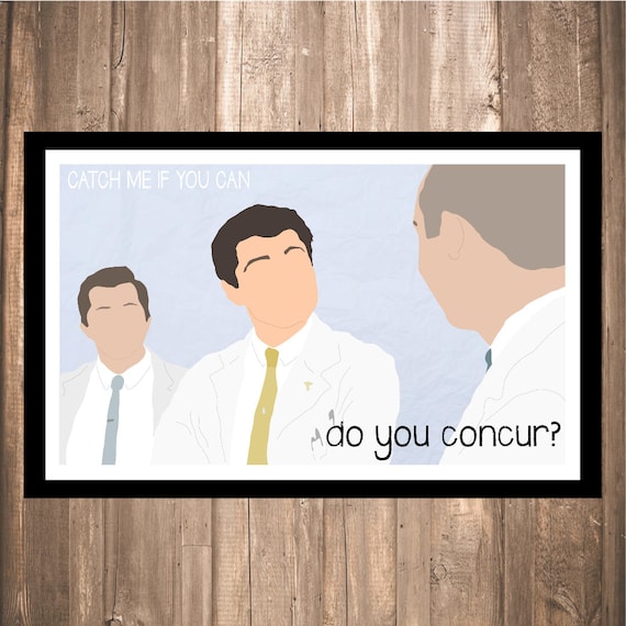 Catch Me If You Can Do You Concur Print by DeanfredRexPrints
