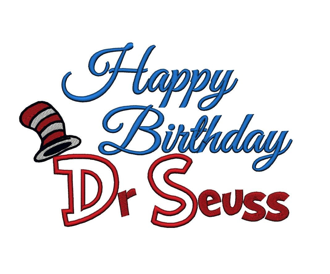 Happy Birthday Dr Seuss. Instant Download By Sokyootdesigns