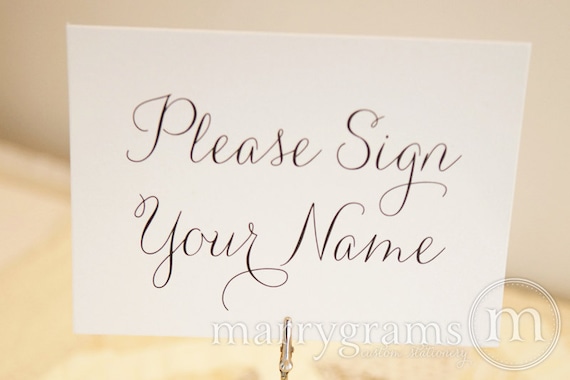 Please Sign Your Name Wedding Sign For Guest Book