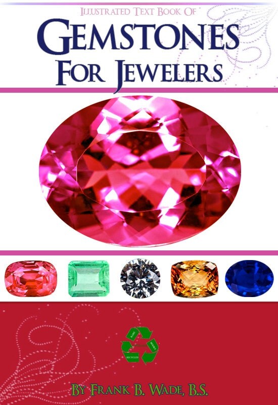 The Illustrated Text Book Of GEMSTONES For JEWELERS Rare Gems