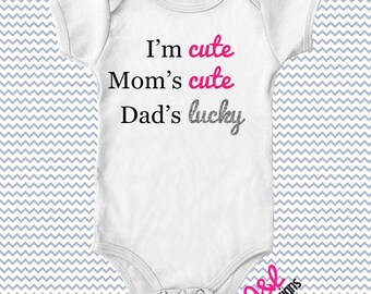 Download Items similar to Funny Girl Onesie- I'm Cute Mom's Hot Dad ...