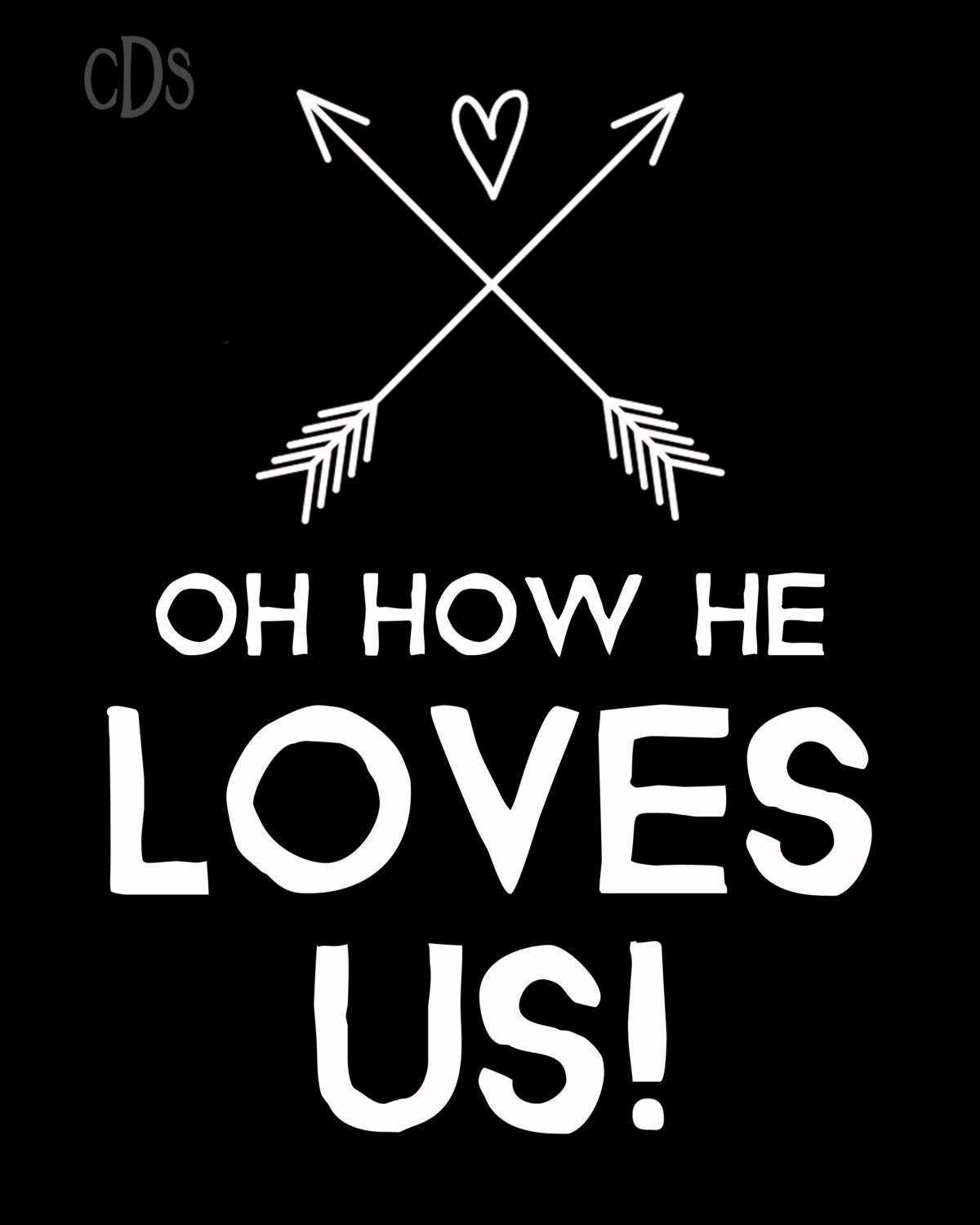 Oh How He Loves Us Print 8x10 by CourtneyShaverDesign on Etsy