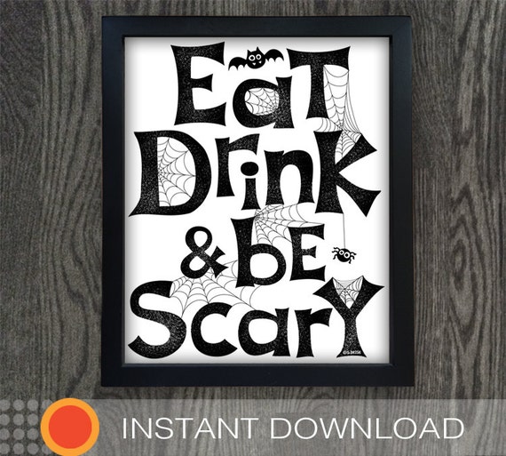 Items similar to Halloween Printable Wall Art, Halloween -Eat Drink ...