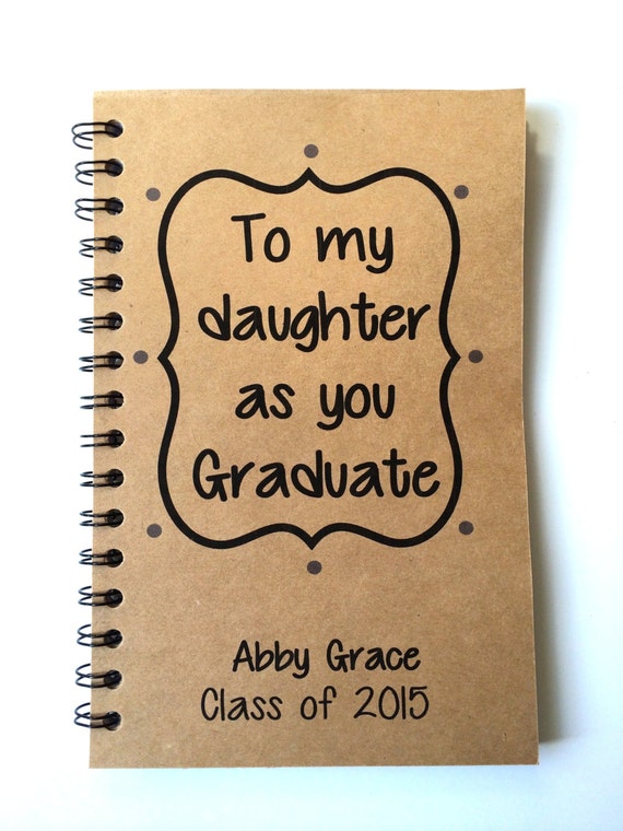 Graduation Gift Daughter Graduation Notebook To Daughter