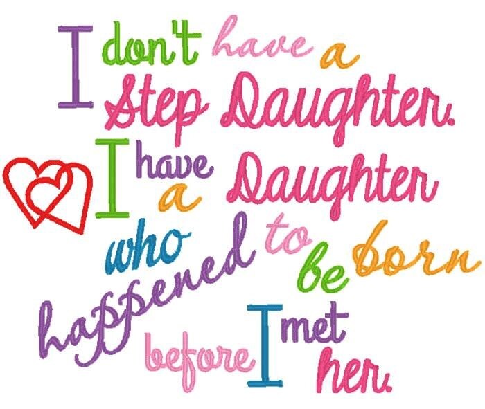 Step Daughter Saying by NNKidsEmbroidery on Etsy