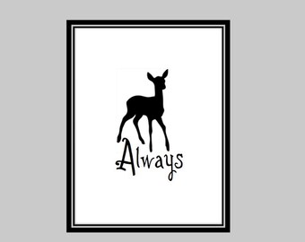 Always - Harry Potter Wedding Gift, Harry Potter Anniversary Gift, Harry Potter Decoration, Doe Decoration, Romantic PRINTABLE