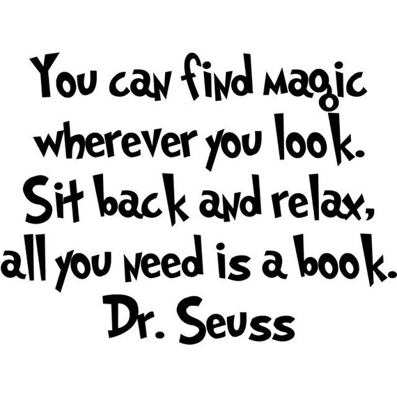 Dr Seuss You Can Find Magic Wherever You by LittleNestWallArt