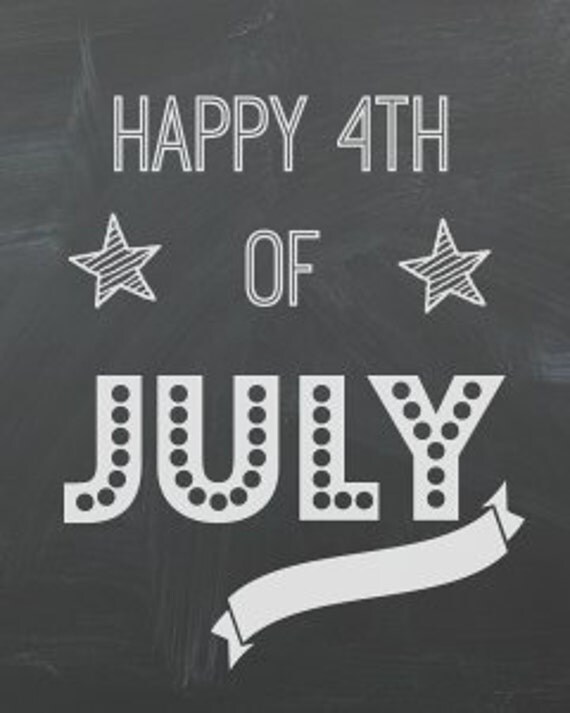 4th of July 8x10 Chalkboard Printable Holiday Art Fourth