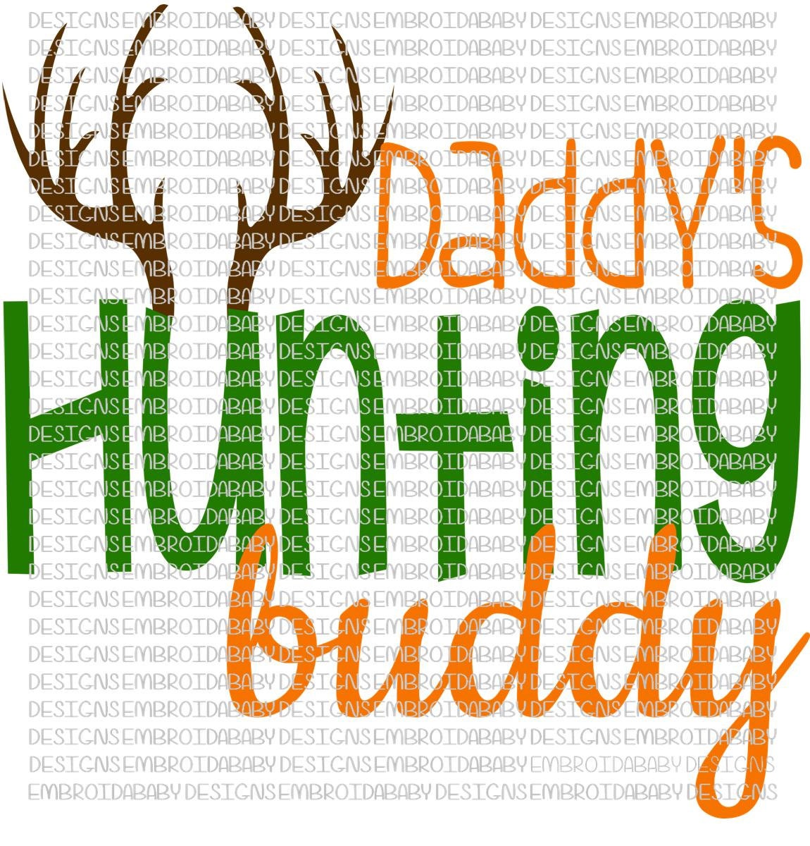 Download Daddy's Hunting Buddy SVG DFX PNG and eps Cutting by ...