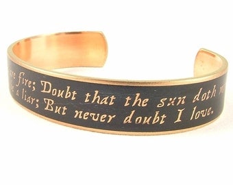 Shakespeare Quotes - Hamlet Cuff Bracelet - Book Lover Gift - Doubt Thou The Stars - Classic Literature - Actress Gift - Librarian Gift