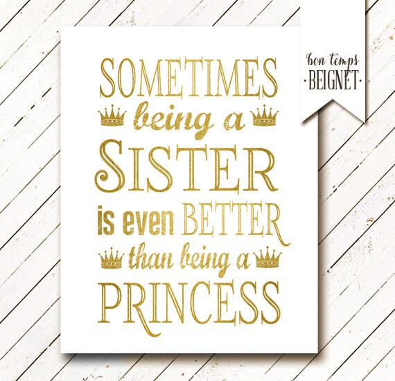 Sometimes Being a Sister is Better Than Being a Princess