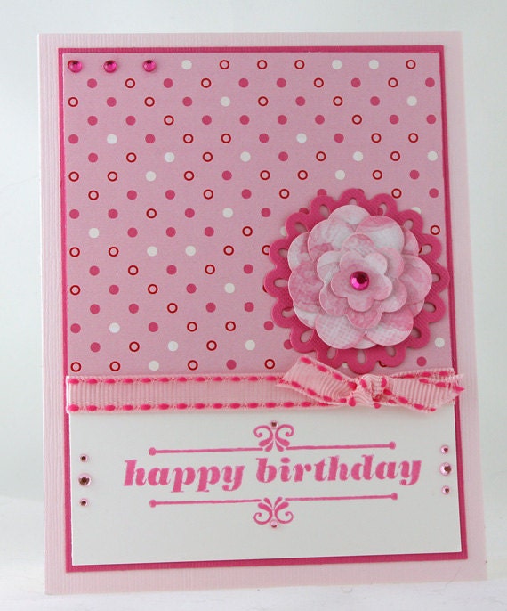 Birthday Handmade Card / Feminine Birthday Card / Pink